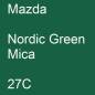 Preview: Mazda, Nordic Green Mica, 27C.